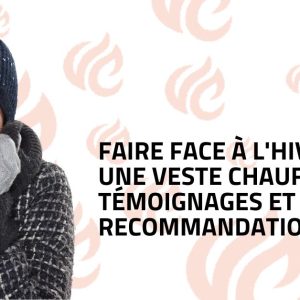 Faire face à l'hiver avec une veste chauffante : témoignages et recommandations